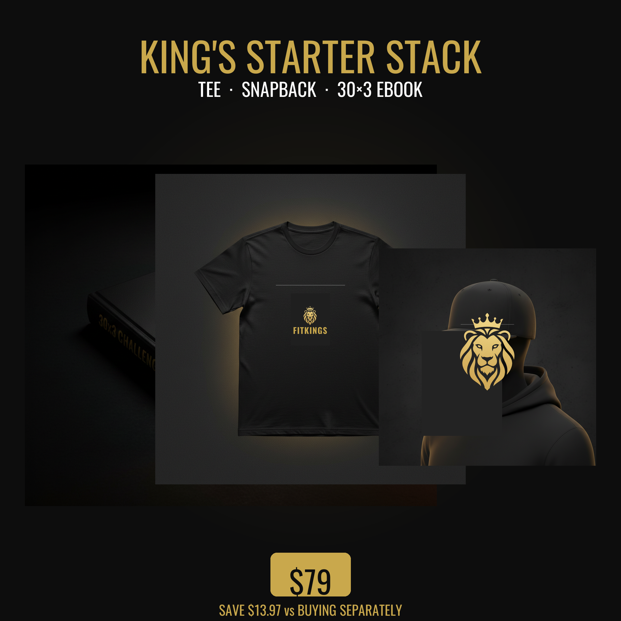 Kings Starter Stack hero — tee snapback ebook